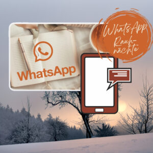 Rauhnächte WhatsApp Begleitung: 12 Nächte, 12 Impulse – Duft, Ritual & Monatsausblick. Nachrichten am Vorabend. Zugang per E-Mail. Jetzt starten.